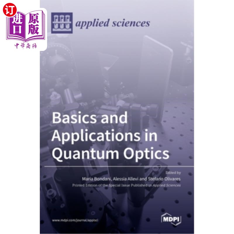 海外直订Basics and Applications in Quantum Optics 量子光学基础与应用