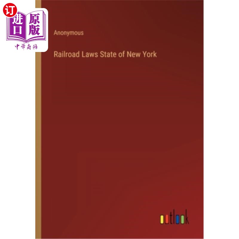 海外直订Railroad Laws State of New York 纽约州铁路法