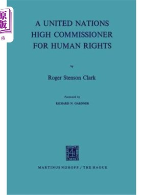 海外直订A United Nations High Commissioner for Human Rights 联合国人权事务高级专员
