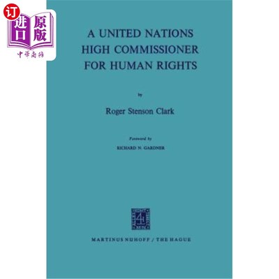 海外直订A United Nations High Commissioner for Human Rights 联合国人权事务高级专员