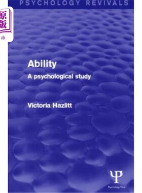 海外直订Ability (Psychology Revivals): A Psychological Study 《能力:心理学研究》