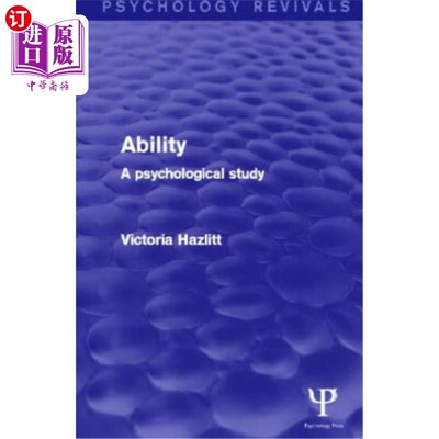 海外直订Ability (Psychology Revivals): A Psychological Study 《能力:心理学研究》