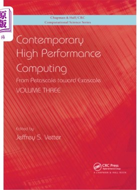 海外直订Contemporary High Performance Computing: From Petascale Toward Exascale 当代高性能计算:从千万亿次到百亿亿次
