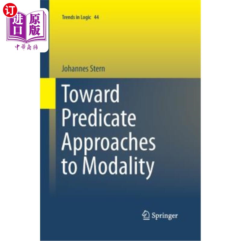海外直订Toward Predicate Approaches to Modality 对情态的谓词方法