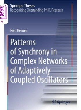 海外直订Patterns of Synchrony in Complex Networks of Adaptively Coupled Oscillators 自适应耦合振荡器复杂的同步