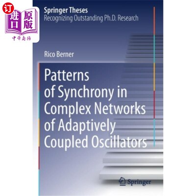 海外直订Patterns of Synchrony in Complex Networks of Adaptively Coupled Oscillators 自适应耦合振荡器复杂的同步