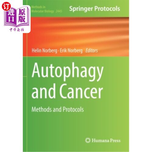 海外直订医药图书Autophagy and Cancer: Methods and Protocols 自噬与癌症:方法与方案