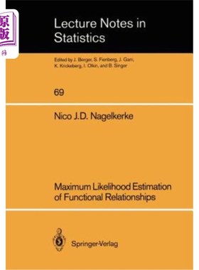 海外直订Maximum Likelihood Estimation of Functional Relationships 函数关系的极大似然估计