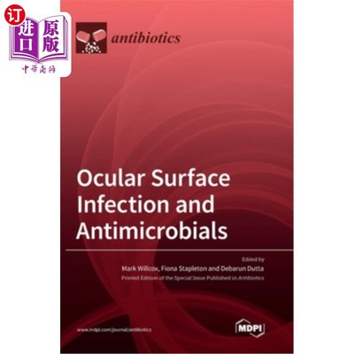 海外直订Ocular Surface Infection and Antimicrobials 眼表感染和抗菌剂