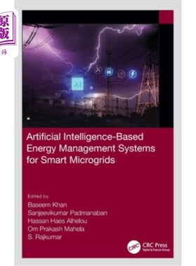 海外直订Artificial Intelligence-Based Energy Management Systems for Smart Microgrids 基于人工智能的智能微电网能源管