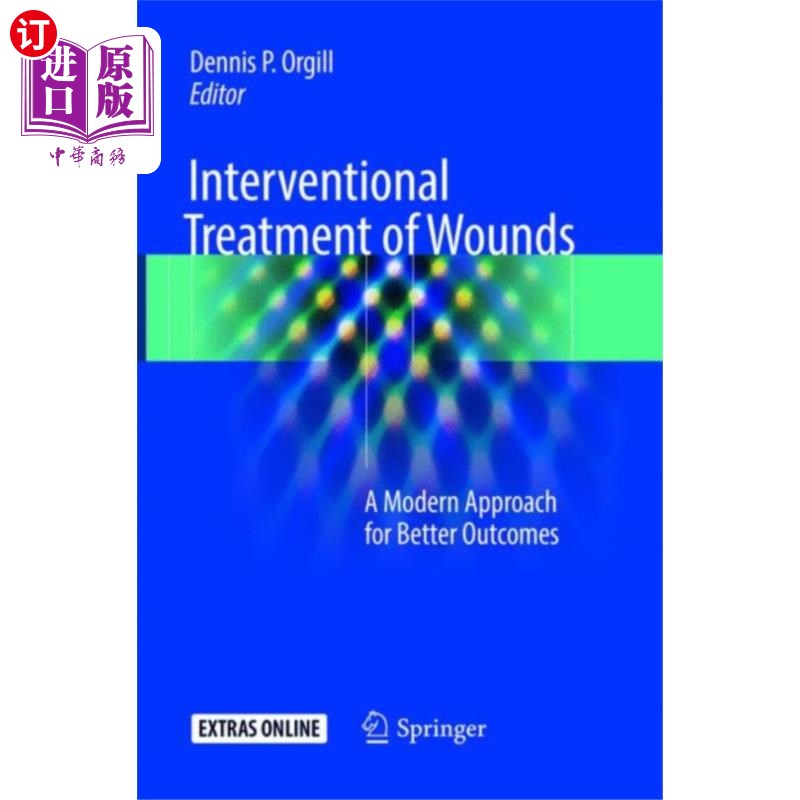 海外直订医药图书Interventional Treatment of Wounds 伤口介入治疗