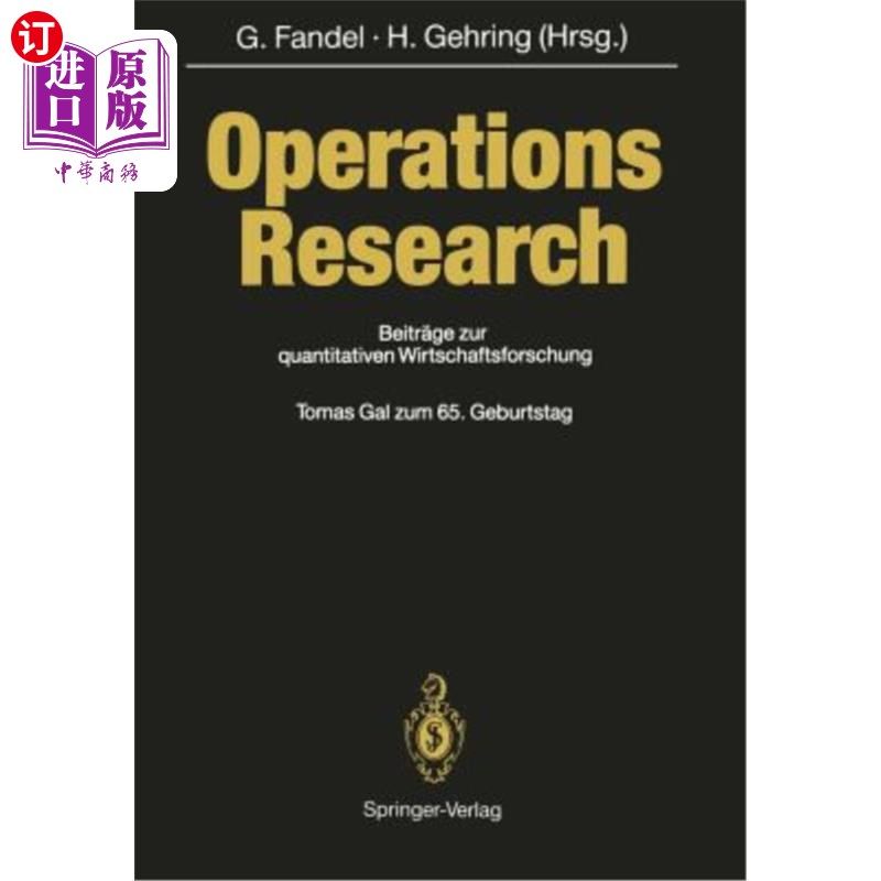 海外直订Operations Research: Beitr?ge Zur Quantitativen Wirtschaftsforschung Operations Research: B