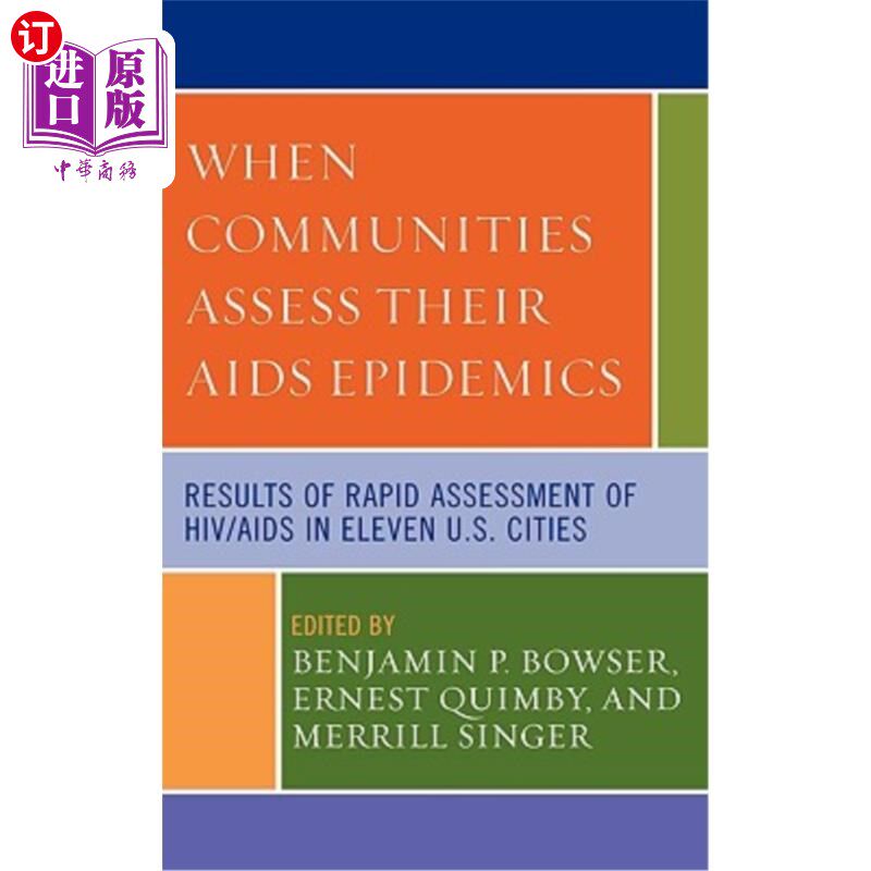 海外直订医药图书When Communities Assess Their AIDS Epidemics: Results of Rapid Assessment of Hiv 社区何时评估艾滋病