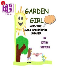 海外直订医药图书Garden Girl and the Salt and Pepper Shaker