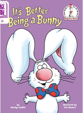现货 It'S Better Being A Bunny 长耳兔 做兔子更好 英文原版 进口原版 3岁到7岁 精装 儿童图画书 Marilyn Sadler【中商原版】