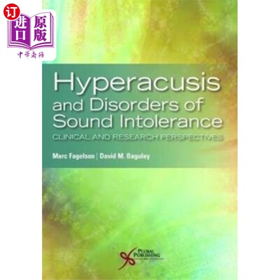 海外直订医药图书Hyperacusis and Disorders of Sound Intolerance 听觉亢进和声音不耐受障碍