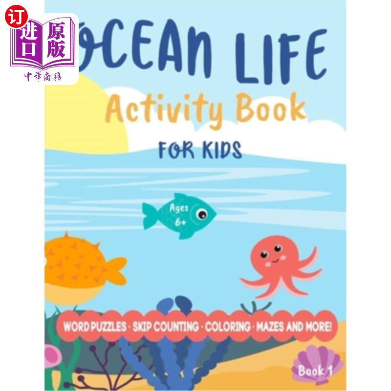 海外直订Ocean Life Activity Book For Kids (Book 1): Word Puzzles, Counting, Coloring, Ma 儿童海洋生命活动书(第1册):