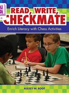 海外直订Read, Write, Checkmate: Enrich Literacy with Chess Activities 阅读，写作，将军:丰富的国际象棋活动识字