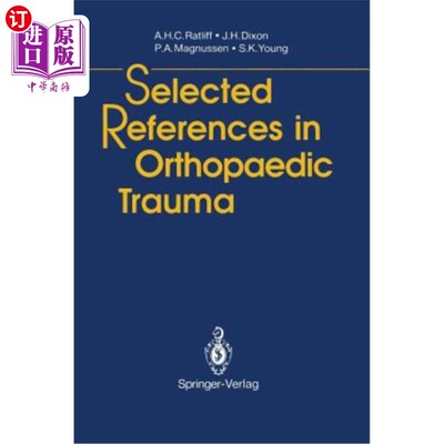 海外直订医药图书Selected References in Orthopaedic Trauma 创伤骨科文献精选