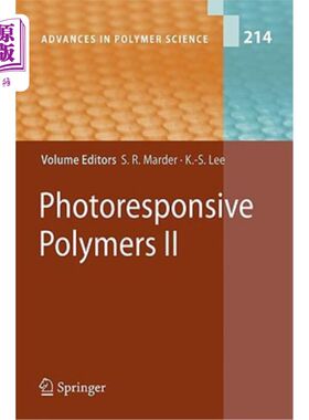 海外直订Photoresponsive Polymers II 光敏聚合物二世