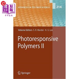 海外直订Photoresponsive Polymers II 光敏聚合物二世