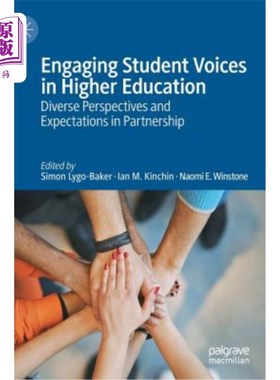 海外直订Engaging Student Voices in Higher Education: Diverse Perspectives and Expectatio 让学生参与高等教育：合作中