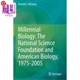 Biology 海外直订Millennial 美国国家科学基金会 American and 千禧生物学 Science The National Foundation 1975