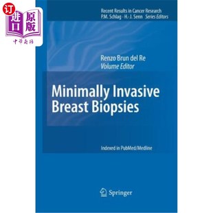 Biopsies Breast 微创乳腺活检 Invasive 海外直订医药图书Minimally