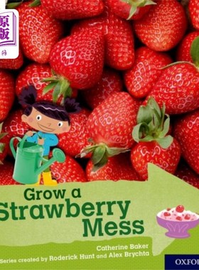 海外直订Oxford Reading Tree Explore with Biff, Chip and ... 牛津阅读树探索与Biff, Chip和Kipper:牛津3级:种植草莓乱