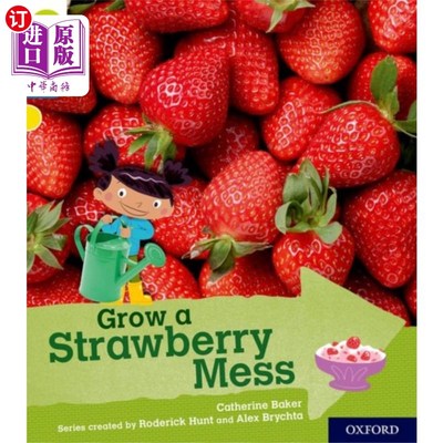 海外直订Oxford Reading Tree Explore with Biff, Chip and ... 牛津阅读树探索与Biff, Chip和Kipper:牛津3级:种植草莓乱