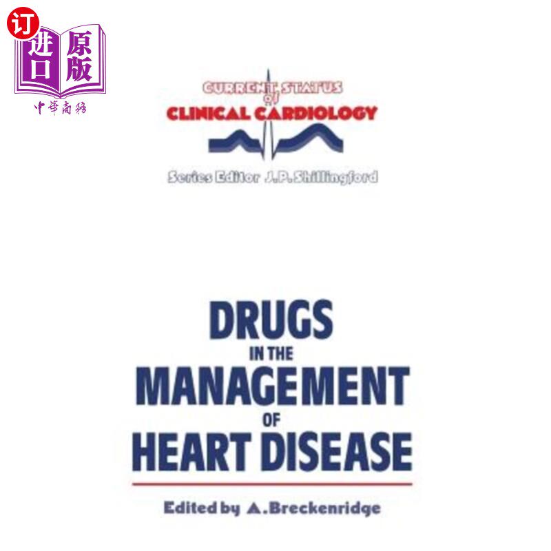 海外直订医药图书Drugs in the Management of Heart Disease 心脏病药物管理