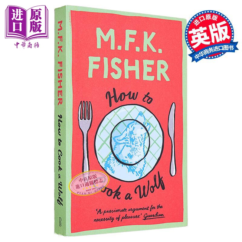 现货 M F K  费雪 如何煮狼 How to Cook a Wolf 英文原版 M F K Fisher 美食 食经【中商原版】