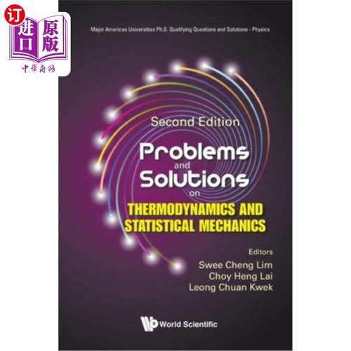 海外直订Problems and Solutions on Thermodynamics and Statistical Mechanics (Second Editi 热力学和统计力学问题与解决