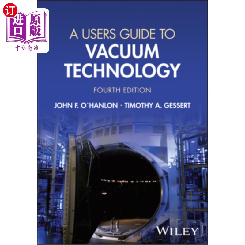 海外直订A Users Guide to Vacuum Technology A真空技术用户指南