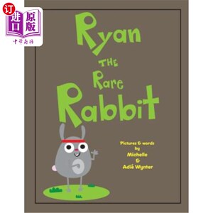 海外直订Ryan the Rare Rabbit 稀有兔子瑞恩