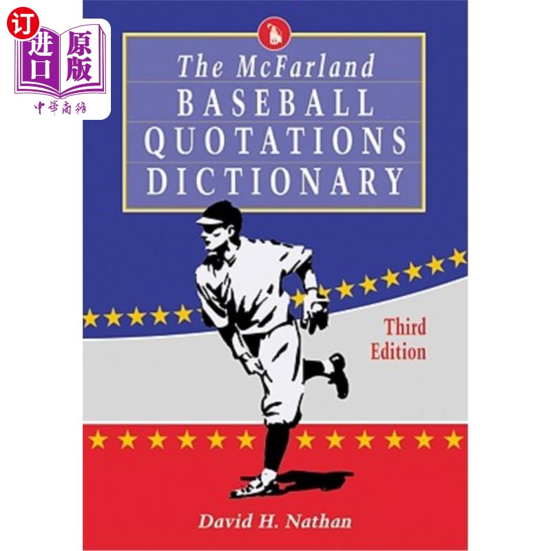 海外直订The McFarland Baseball Quotations Dictionary 麦克法兰棒球语录词典