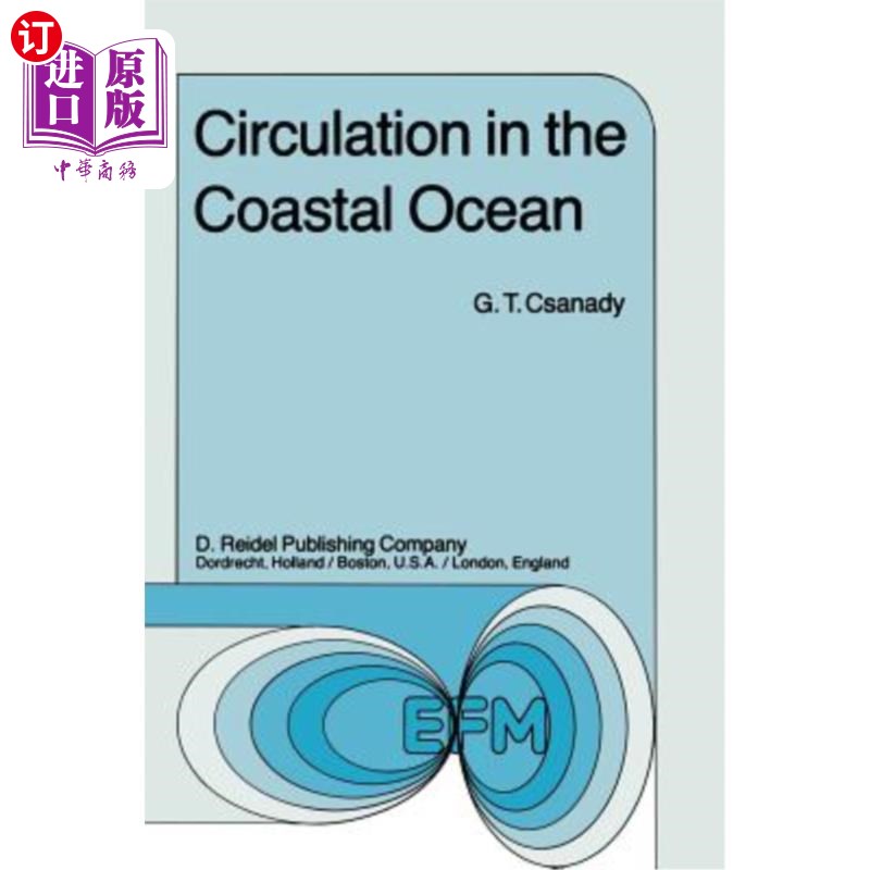 海外直订Circulation in the Coastal Ocean 沿海海洋环流