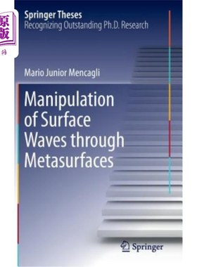 海外直订Manipulation of Surface Waves Through Metasurfaces 通过超曲面操纵面波