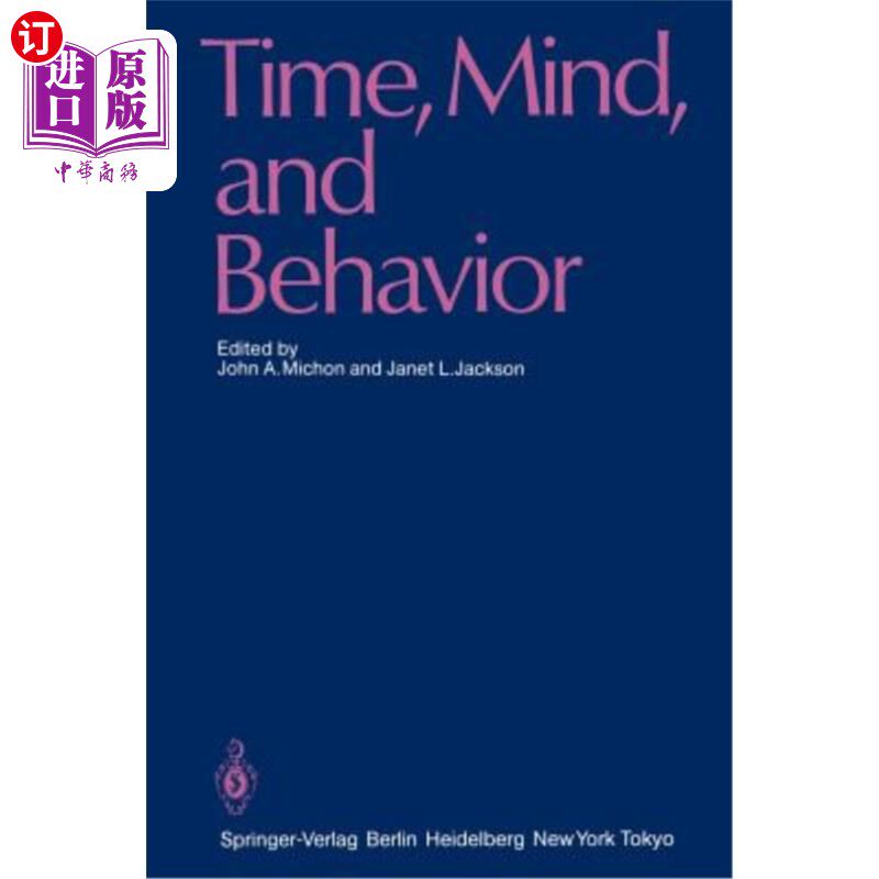 海外直订Time, Mind, and Behavior 时间、思想和行为