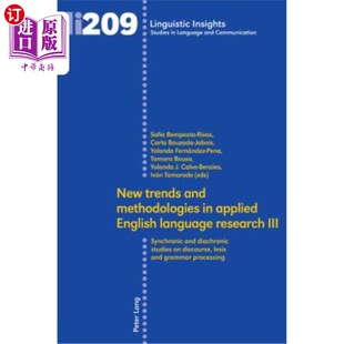 海外直订New Trends and Methodologies in Applied English Language Research III: Synchroni 应用英语语言研究的新趋势和