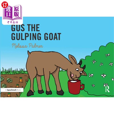 海外直订Gus the Gulping Goat: Targeting the G Sound 吞咽的山羊格斯:瞄准G音