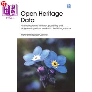 Publishing Heritage 海外直订Open and 开放遗产数据 with Data 遗产领域开 Introduction Programming Research