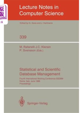 海外直订Statistical and Scientific Database Management: Fourth International Working Con 统计和科学数据库管理：第四