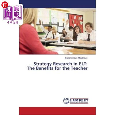 海外直订Strategy Research in ELT: The Benefits for the Teacher 英语教学策略研究：对教师的益处