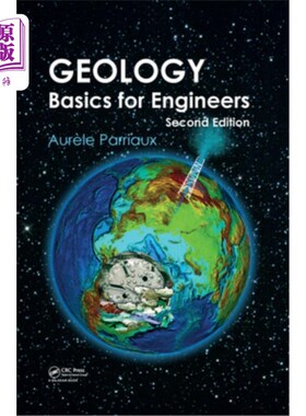海外直订Geology: Basics for Engineers, Second Edition 地质学：工程师基础，第二版
