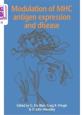 海外直订医药图书Modulation of Mhc Antigen Expression and Disease Mhc抗原表达调控与疾病