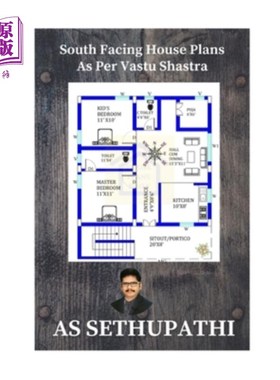 海外直订South Facing House Plans: As Per Vastu Shastra 朝南的房屋平面图:As Per Vastu Shastra