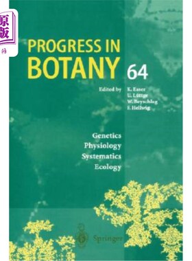 海外直订医药图书Progress in Botany: Genetics Physiology Systematics Ecology 植物学进展：遗传学生理学系统生态学