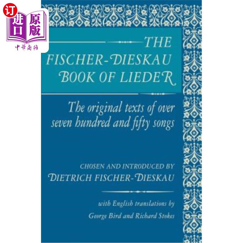 海外直订The Fischer-Dieskau Book of Lieder 费舍尔·迪斯科的《利德之书》