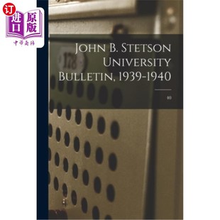 University Bulletin John 193 Stetson 1940; 海外直订John 1939